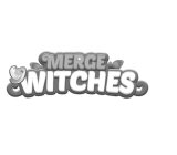 MERGE WITCHES