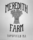 MEREDITH FARM TOPSFIELD MA