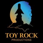 TOY ROCK PRODUCTIONS