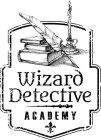 WIZARD DETECTIVE ACADEMY