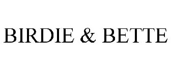 BIRDIE & BETTE