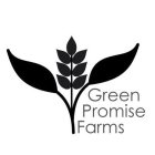 GREEN PROMISE FARMS