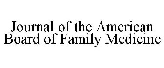 JOURNAL OF THE AMERICAN BOARD OF FAMILY MEDICINE