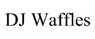 DJ WAFFLES