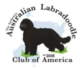 THE AUTHENTIC AUSTRALIAN LABRADOODLE CLUB OF AMERICA EST 2005