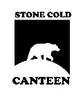 STONE COLD CANTEEN