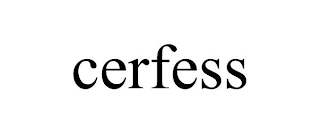 CERFESS