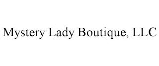 MYSTERY LADY BOUTIQUE, LLC