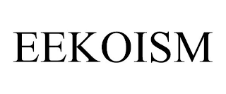 EEKOISM
