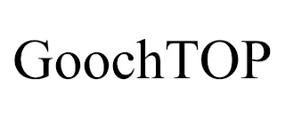 GOOCHTOP