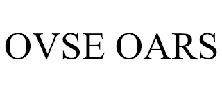 OVSE OARS