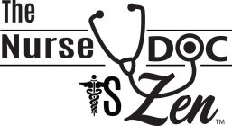 THE NURSE DOC IS ZEN