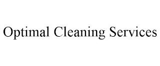 OPTIMAL CLEANING SERVICES