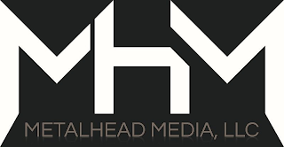 MHM METALHEAD MEDIA, LLC