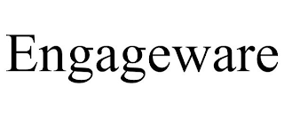 ENGAGEWARE