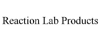 REACTION LAB PRODUCTS