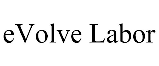 EVOLVE LABOR