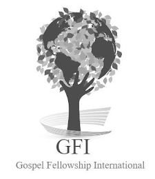 GFI GOSPEL FELLOWSHIP INTERNATIONAL