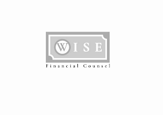 WISE FINANCIAL COUNSEL