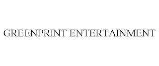 GREENPRINT ENTERTAINMENT