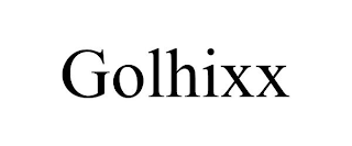 GOLHIXX