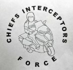 CHIEFS INTERCEPTORS FORCE
