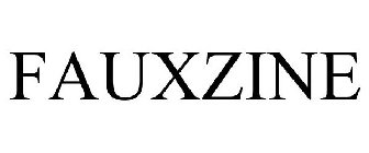 FAUXZINE