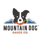 MOUNTAIN DOG SAUCE CO.