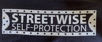 STREETWISE SELF-PROTECTION