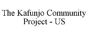 THE KAFUNJO COMMUNITY PROJECT - US