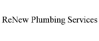 RENEW PLUMBING SERVICES