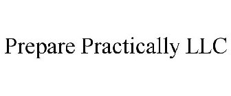 PREPARE PRACTICALLY LLC