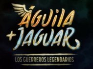 AGUILA + JAGUAR LOS GUERREROS LEGENDARIOS