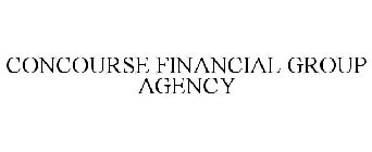 CONCOURSE FINANCIAL GROUP AGENCY