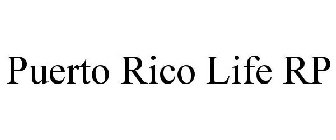 PUERTO RICO LIFE RP