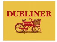 DUBLINER DUBLINER