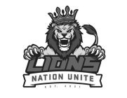 LIONS NATION UNITE EST. 2021