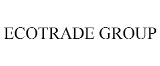 ECOTRADE GROUP