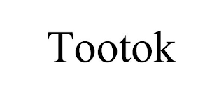 TOOTOK