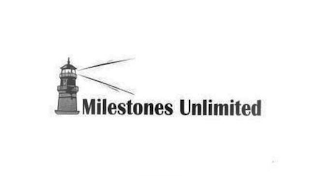 MILESTONES UNLIMITED