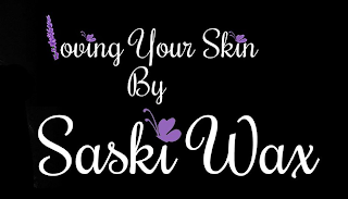 LOVING YOUR SKIN BY SASKI WAX