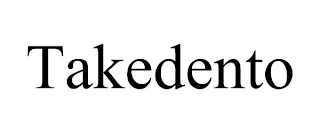 TAKEDENTO