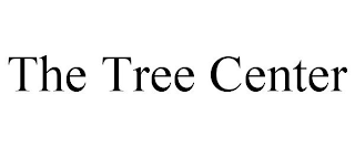 THE TREE CENTER