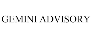 GEMINI ADVISORY