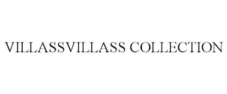 VILLASSVILLASS COLLECTION
