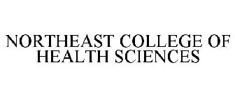 NORTHEAST COLLEGE OF HEALTH SCIENCES