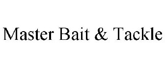 MASTER BAIT & TACKLE