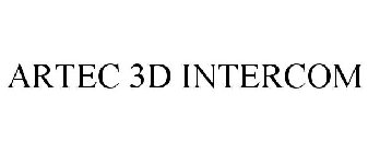 ARTEC 3D INTERCOM