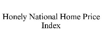HONELY NATIONAL HOME PRICE INDEX