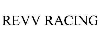 REVV RACING